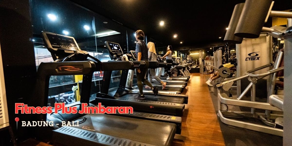 Your Ultimate Workout Spot Near Nusa Dua: Fitness Plus Jimbaran